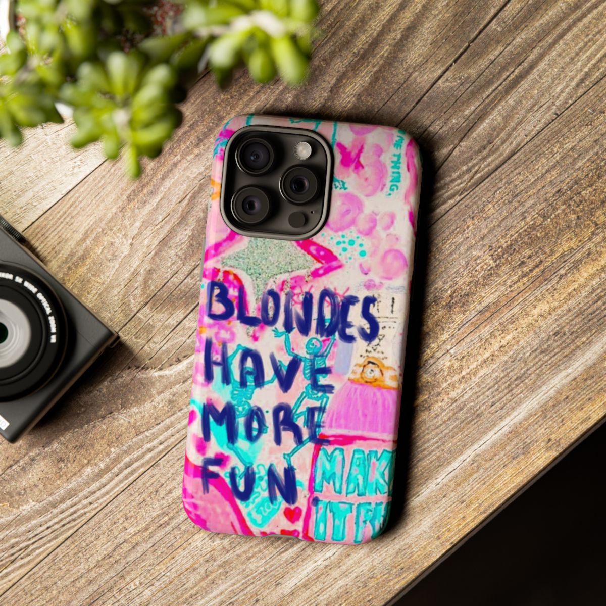 Blondes Have More Fun iPhone 15 Tough Case